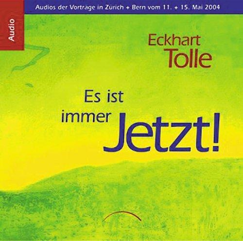 Foto Eckhart Tolle: Eckhart Tolle: Es Ist Immer Jetzt! CD