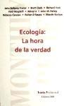 Foto Ecologia: La Hora De La Verdad