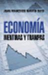 Foto Economía. Mentiras Y Trampas