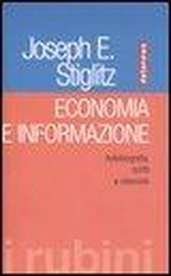 Foto Economia e informazione. Autobiografia, scritti e interviste