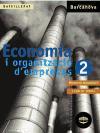 Foto Economia I Organització D ' Empreses 2 Batxillerat. Llibre De L