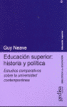 Foto Educacion superior:historia y politica