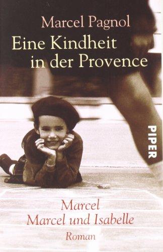 Foto Eine Kindheit in der Provence: Marcel / Marcel und Isabelle