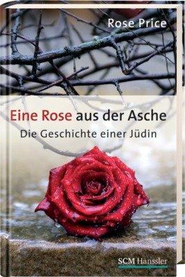 Foto Eine Rose aus der Asche: Die Geschichte einer Jüdin