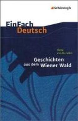 Foto EinFach Deutsch Textausgaben Ödön von Horváth: Geschichten aus dem Wiener Wald