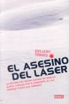 Foto El asesino del láser