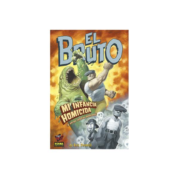 Foto El bruto 2. Mi infancia asesina