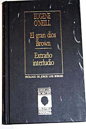 Foto El gran dios Brown; Extraño interludio
