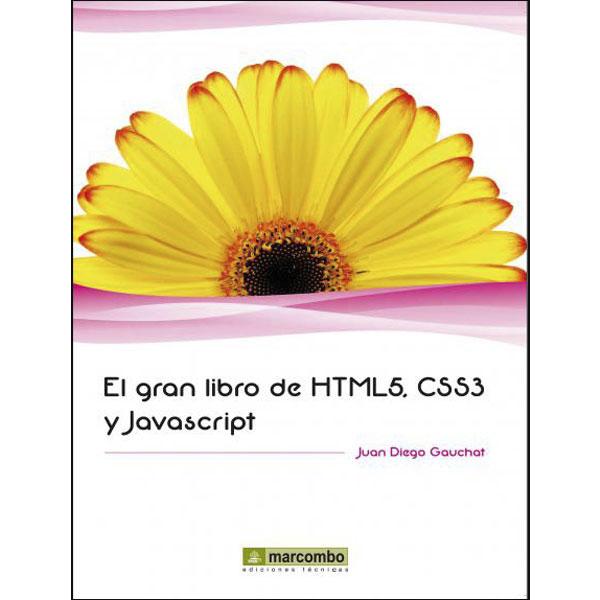 Foto El gran libro de HTML5, CSS3 y Javascript