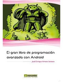 Foto El Gran Libro de Programacion Avanzada con Android