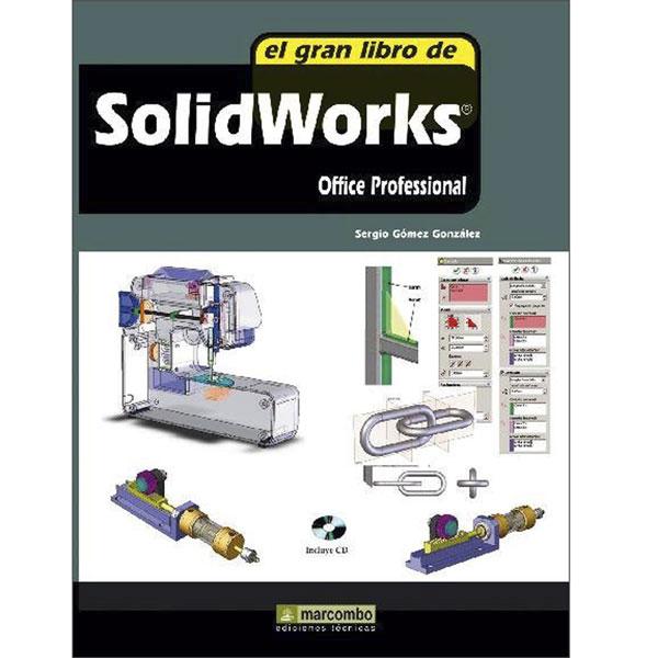 Foto El gran libro de Solidworks: Office Profesional