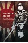 Foto El Holocausto Asiático