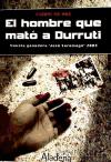 Foto El Hombre Que Mató A Durruti