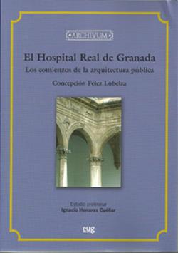 Foto El Hospital Real de Granada, los comienzos de la arquitectura