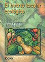 Foto El huerto escolar ecológico.