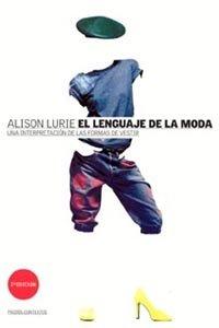 Foto El lenguaje de la moda: Una interpretación de las formas de vestir (Contextos)
