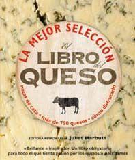Foto El libro del queso: la mejor seleccion. notas de cata. mas de 75 quesos. (en papel)
