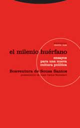 Foto El milenio huerfano: ensayos para una nueva cultura politica (2ª ed.) (en papel)