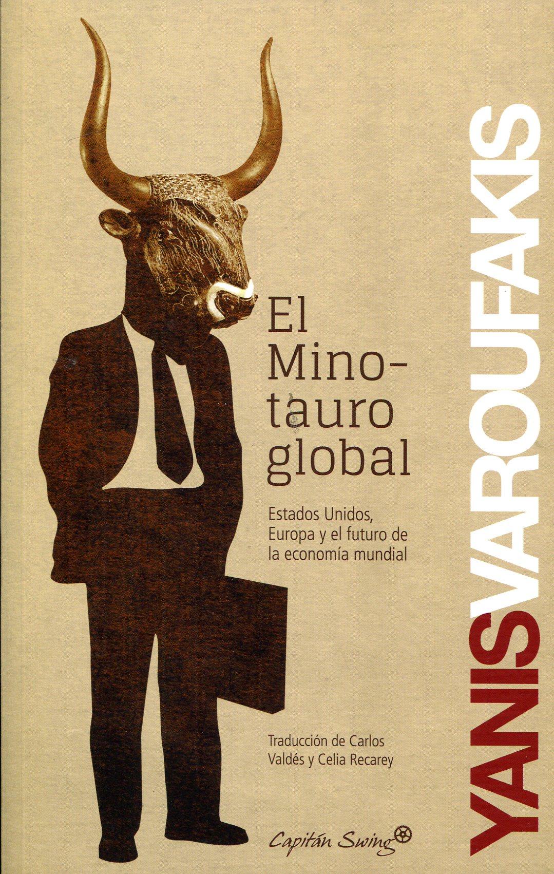 Foto El minotauro global (en papel)