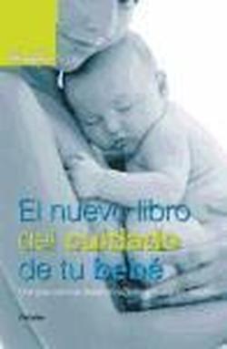Foto El nuevo libro del cuidado de tu bebé