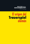 Foto El Origen Del Trauerspiel Alemán