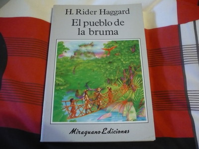 Foto El Pueblo De La Bruma ( Por H. Rider Haggard ) ¡buen Estado Fantasia Miraguano