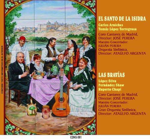 Foto El Santo De La Isidora - Las Bravias