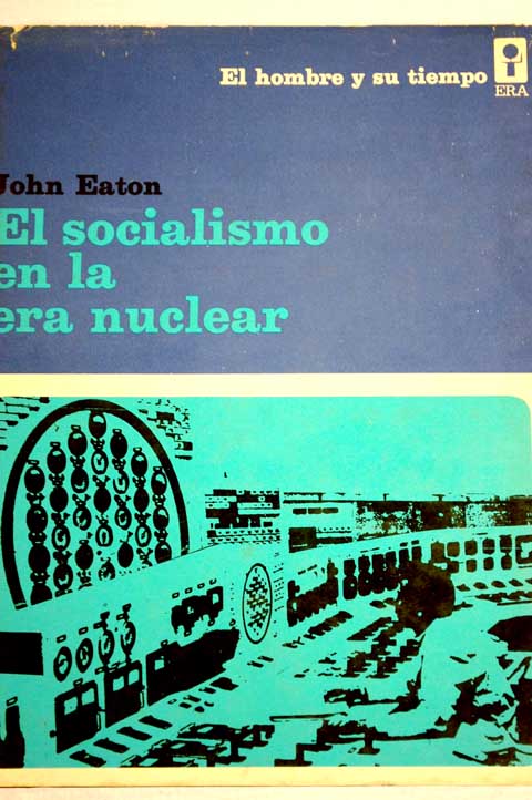 Foto El socialismo en la era nuclear