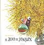 Foto El zoo de Joaquín. Libros para soñar.