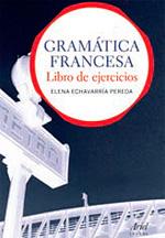 Foto ELENA ECHEVERRÍA PEREDA Gramática francesa. Libro de ejercicios