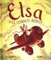 Foto Elsa Y El Correo Aéreo