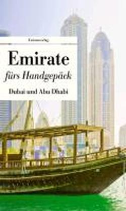 Foto Emirate fürs Handgepäck - Dubai und Abu Dhabi