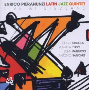 Foto Enrico Pieranunzi: Latin Jazz Quintet-Live At Birdland CD