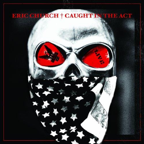 Foto Eric Church: Caught In The Act (Live+Bonus-CD) CD + Bonus-CD