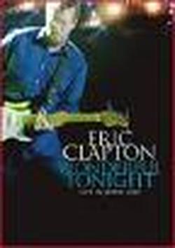 Foto Eric Clapton - Wonderful Tonight - Live In Japan 2009