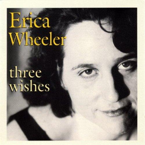 Foto Erica Wheeler: Three Wishes CD