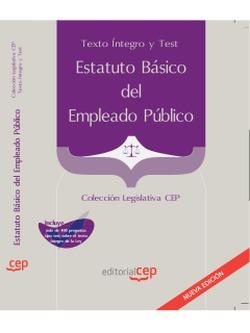 Foto Estatuto Básico del Empleado Público. Texto Íntegro y Test. Colección Legislativa CEP