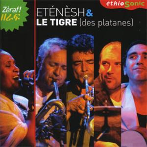 Foto Etenesh & Le Tigre (Des Platanes): Zeraf! CD