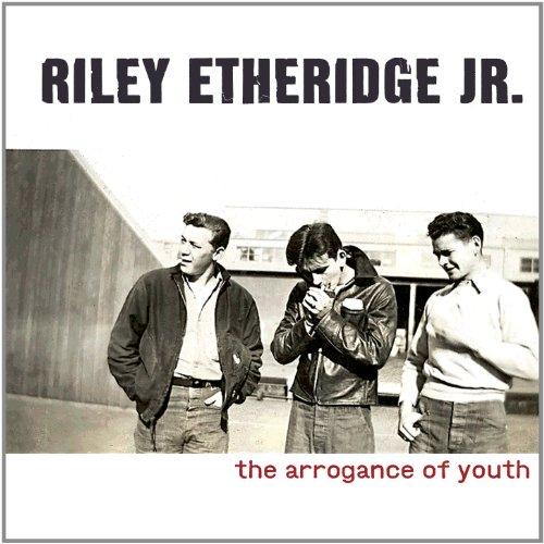 Foto Etheridge, Riley -jr-: Arrogance Of Youth CD