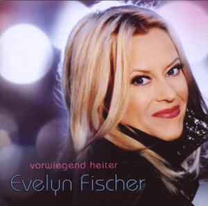 Foto Evelyn Fischer: Vorwiegend Heiter CD