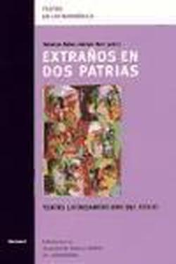 Foto Extraños en dos patrias. Teatro latinoamericano del. exilio.