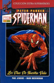 Foto Extra SuperhéRoes: Peter Parker Spiderman # 1: Los DíAs De Nuestra Vid