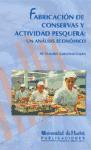 Foto Fabricacion De Conservas Y Actividad Pesquera: Un Analisis Econom Ico