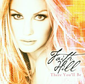 Foto Faith Hill: There Youll Be CD