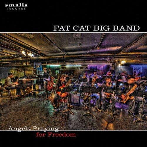 Foto Fat Cat Big Band: Angels Praying For.. CD