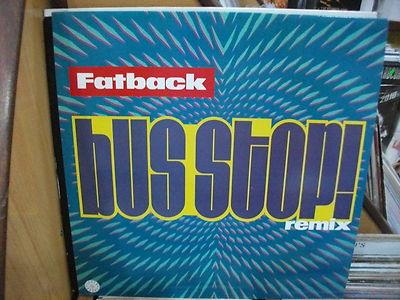 Foto Fatback  (are You Ready) Do The Bus Stop  ' 12'' Mint 1990