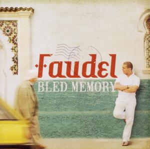 Foto Faudel: Bled Memory CD