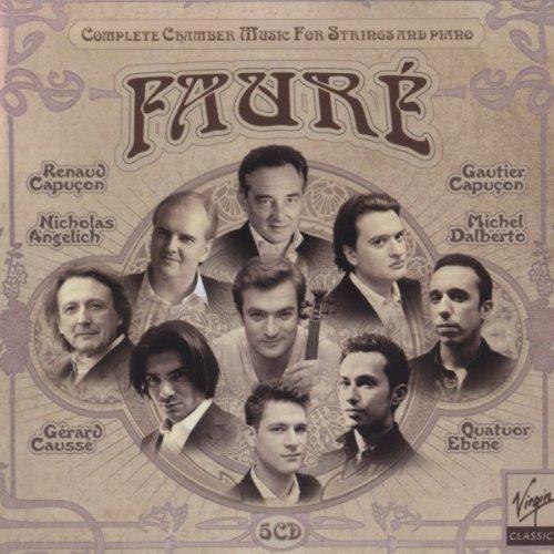 Foto Faure Complete Chamber Music For Strings