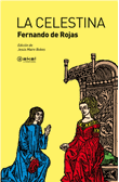 Foto Fernando De Rojas - La Celestina - Ediciones Akal