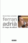 Foto Ferran adria. el mago de el bulli